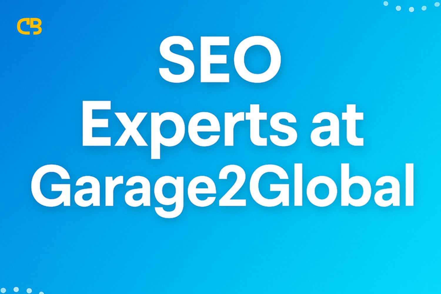 SEO Experts at Garage2Global
